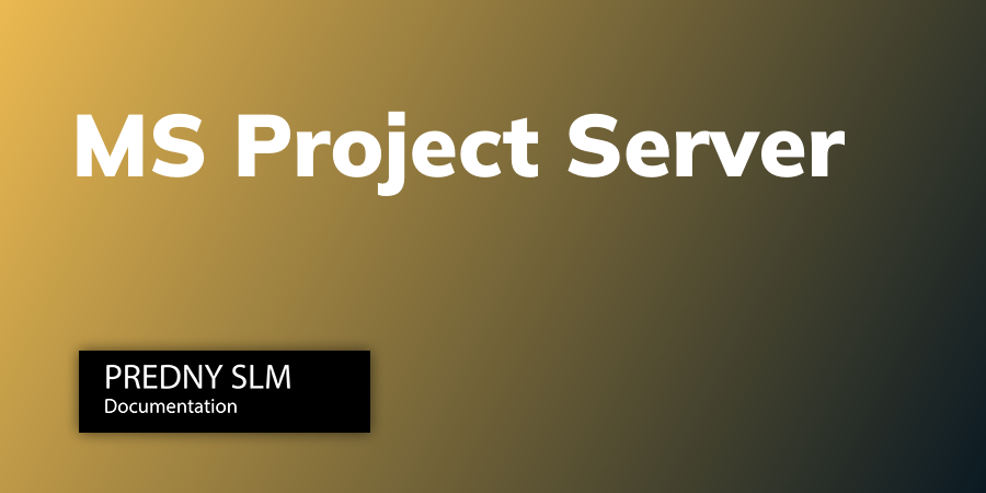 MS Project Server | SLM DOC
