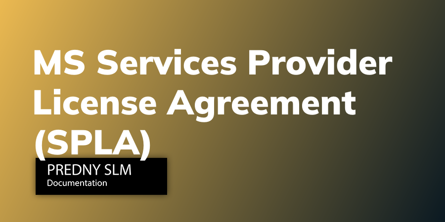 MS Services Provider License Agreement (SPLA) | SLM DOC