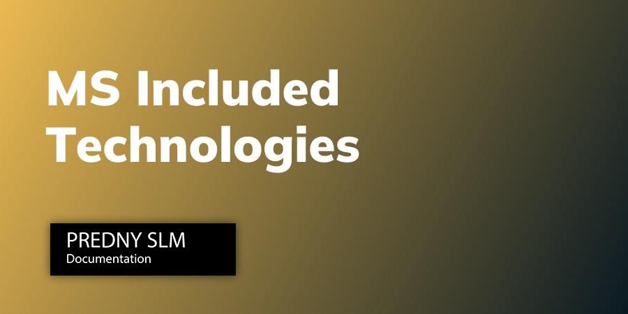 MS Included Technologies | SLM DOC